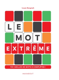 LE-MOT-VERSION-EXTREME-130-GRILLES-DE-MOTS-A-COMPLETER