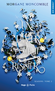 SEASONS-UN-HIVER-POUR-TE-RESISTER-POCHE-SEASONS-TOME-2