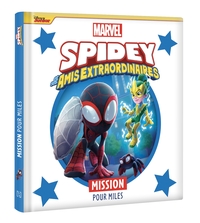 SPIDEY-ET-SES-AMIS-EXTRAORDINAIRES-MISSION-POUR-MILES-MARVEL