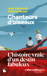 CHANTEURS-DOISEAUX-LE-FABULEUX-DESTIN-DE-DEUX-ENFANTS-QUI-ONT-APPRIS-LA-LANGUE-DES-OISEAUX