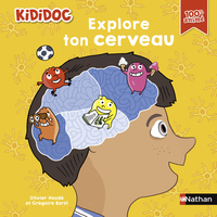 EXPLORE-TON-CERVEAU