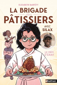 LA-BRIGADE-DES-PATISSIERS-AVEC-SILAX-LE-DEFI-DEMMY-TOME-1