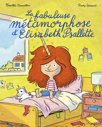 LA-FABULEUSE-METAMORPHOSE-DELISABETH-PSALLETTE