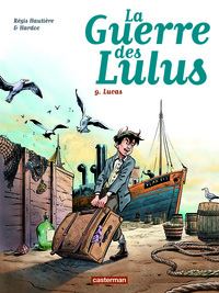 LA-GUERRE-DES-LULUS-T09-LUCAS