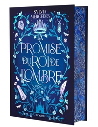 LA-PROMISE-DU-ROI-DE-LOMBRE-RELIE-COLLECTOR-TOME-01