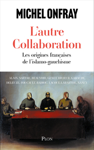 LAUTRE-COLLABORATION-LES-ORIGINES-FRANCAISES-DE-LISLAMO-GAUCHISME