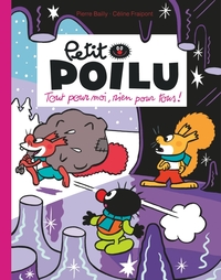 PETIT-POILU-POCHE-TOME-27-TOUT-POUR-MOI-RIEN-POUR-TOUS