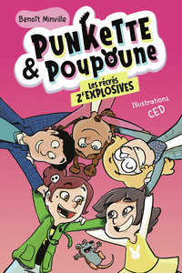 PUNKETTE-POUPOUNE-T05-LES-RECRES-ZEXPLOSIVES