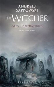 SORCELEUR-WITCHER-POCHE-SORCELEUR-WITCHER-POCHE-T5-LE-BAPTEME-DU-FEU-TRADUCTION-REVISEE